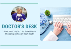 Doctors Desk Dr. Indranil Dutta