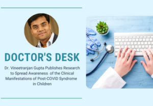 Doctors Desk Vineetranjan Gupta